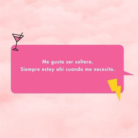 frases para solteras|50 frases de motivación para mujeres solteras que te。